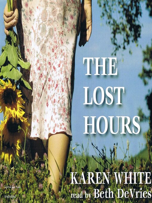 Title details for The Lost Hours by Karen White - Wait list
